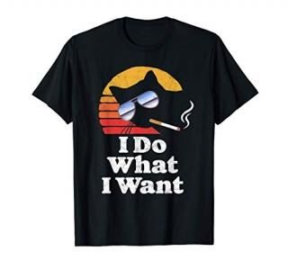 I Do What Want Cool Funny Cat & Retro Sunglasses Smoking T-Shirt