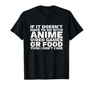 If it Doesn't Have to Do With Anime Video Games or Food