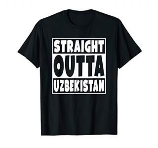 Straight Outta Uzbekistan Gift For Uzbekistani Family Roots T-Shirt