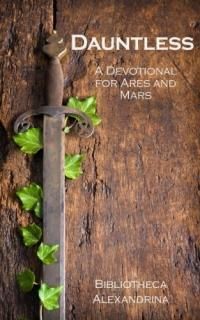 Dauntless A Devotional for Ares and Mars