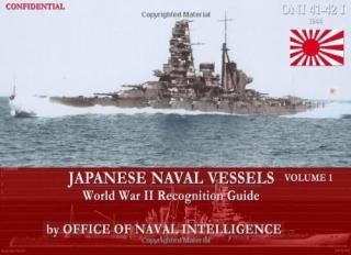 ONI 41-42I Japanese Naval Vessels Volume 1 World War II Recognition Guide