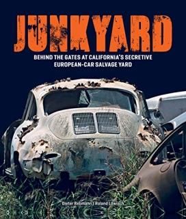 Junkyard Behind the Gates at California's Secretive European-Car Salvage Yard