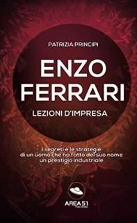 Enzo Ferrari lezioni dimpresa