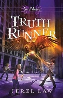 Truth Runner Son of Angels Jonah Stone
