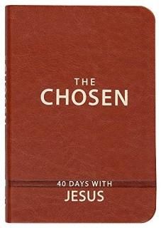 The Chosen 40 Days With Jesus