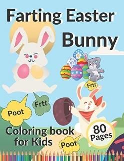 Farting Easter Bunny Coloring book for kids Funny and Cool Easter Bunny for Boys