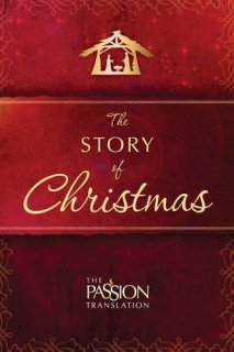 The Story of Christmas Passion Translation