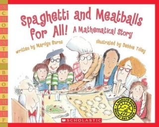 Spaghetti and Meatballs for All! A Mathematical Story Scholastic Bookshelf Math 