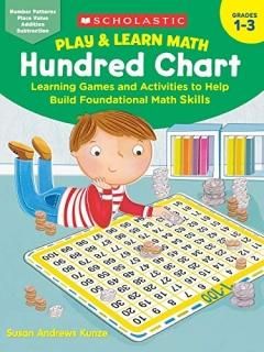 Hundred Chart Grades 1-3 Learning Games and Activities to Help Build Foundationa