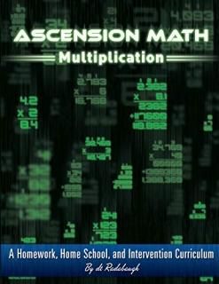Ascension Math Multiplication a Homework Homeschool and Intervention Curriculum