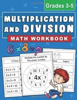 Multiplication and Division Math Workbook Grades 3-5 Practice Exercises  Skill-B