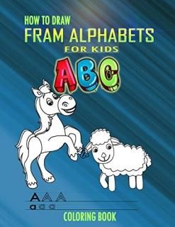 How to Draw Fram Alphabets A B C Coloring Book For Kids  A Great Elephant And Pi