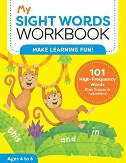 My Sight Words 101 High-Frequency Words Plus Games & Activities! My Workbooks
