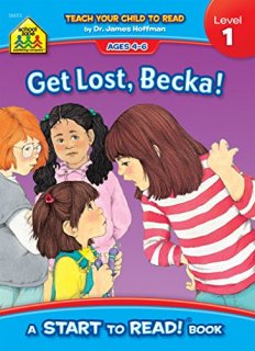 SCHOOL ZONE - Get Lost Becka! Start to Read!? Level 1 Ages 4 to 6 Rhyming Early 