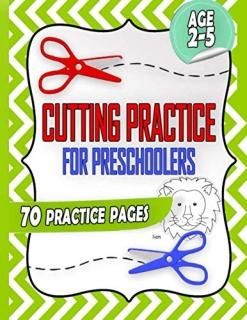 Cutting Practice For Preschoolers Perfect Adorable Cute And Good Practice Creati