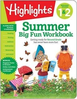 Summer Big Fun Workbook Bridging Grades 1 & 2 Highlights Summer Learning