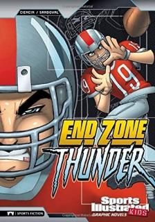 End Zone Thunder Sports Illustrated Kids Graphic Novels