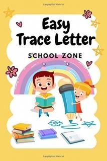 Easy Trace Letters School Zone Preschool Practice Handwriting Workbook. Learn to