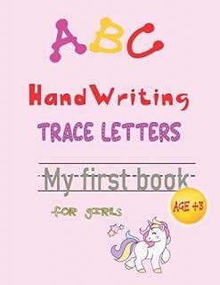 ABC handwriting trace letters my first book for girls age 3+ Learn To Write Sigh