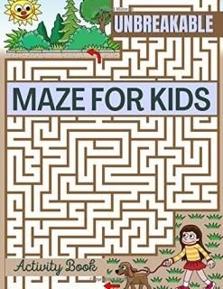 Unbreakable Maze For kids Maze Activity Books for Kids Ages 4-6-8 Workbook for G