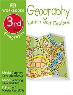 DK Workbooks Geography Third Grade Learn and Explore