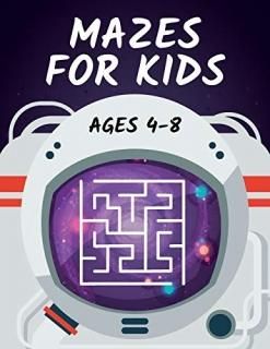 Mazes for Kids Ages 4-8 Maze Activity Book  4-6 6-8  Workbook for Games Puzzles 