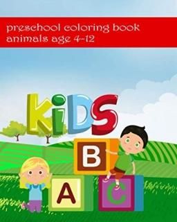 preschool coloring book animals age 4-12 School Zone - Big Preschool Workbook ag
