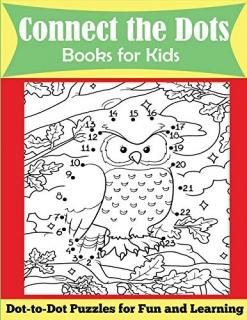 Connect the Dots Books for Kids Dot-to-Dot Puzzles for Fun and Learning