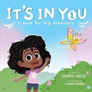 It's In You A book for big dreamers