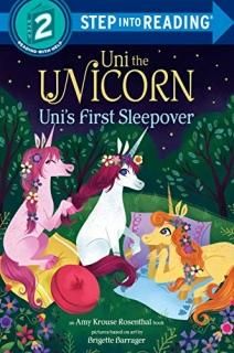 Uni the Unicorn Uni's First Sleepover Step into Reading
