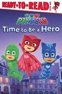 Time to Be a Hero PJ Masks