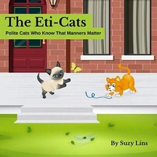 The Eti-Cats Polite Cats Who Know That Manners Matter