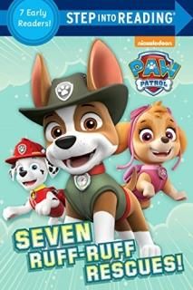 Seven Ruff-Ruff Rescues! PAW Patrol Step into Reading