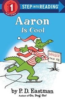 Aaron is Cool Step into Reading