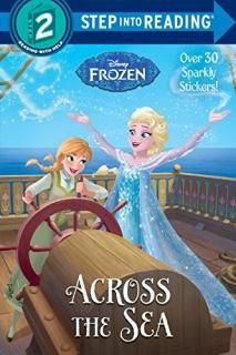 Across the Sea Disney Frozen Step into Reading