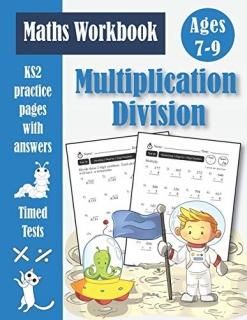 Multiplication and Division Workbook - KS2 Maths Timed Tests Targeted Practice &