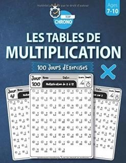 Les Tables De Multiplication 100 Jours et 6 000 Exercices Chronom?tr?s  Apprenti