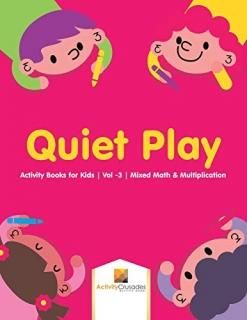 Quiet Play Activity Books for Kids - Vol -3 - Mixed Math & Multiplication