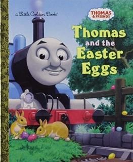Thomas and the Easter Eggs Thomas & Friends Little Golden Book