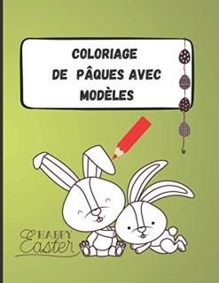 Coloriage de p?ques avec mod?les dessins de p?ques pour les enfants - happy east