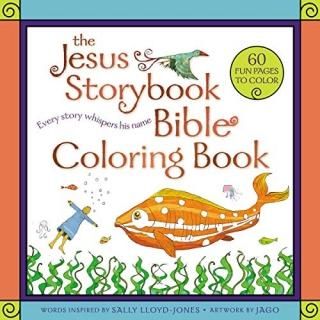 The Jesus Storybook Bible Coloring Book Every Story Whispers His Name