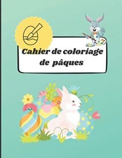 Cahier de coloriage de p?ques 30 dessins de coloriage pour les enfants - happy e