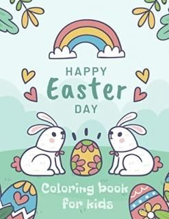 Happy Easter Day Coloring Book for Kids Toddlers and Ages 4-8