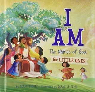 I Am The Names of God for Little Ones