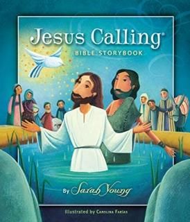 Jesus Calling Bible Storybook Jesus Callingr