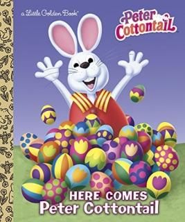 Here Comes Peter Cottontail Little Golden Book Peter Cottontail