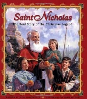 Saint Nicholas The Real Story of the Christmas Legend