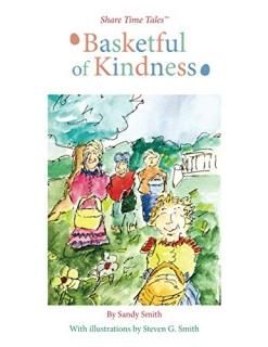Basketful of Kindness Share Time Tales
