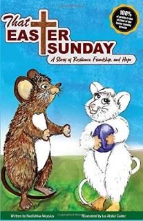 THAT EASTER SUNDAY Story book for Children Age 8 - 10 based on the True Events o