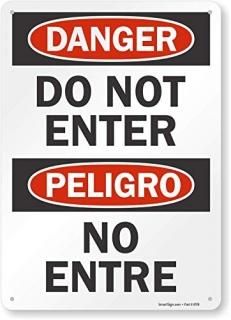 SmartSign Plastic OSHA Safety Sign Legend Danger Do Not Enter 14 high x 10 wide 